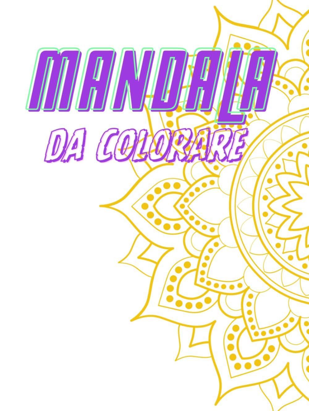 

Mandala da colorare: Mandala per adulti (Italian Edition) (Independently published)