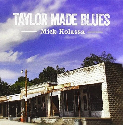 

CD диск Kolassa, Mick: Taylor Made Blues