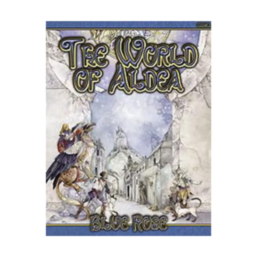 

World of Aldea, Blue Rose - The RPG of Romantic Fantasy (True20), мягкая обложка