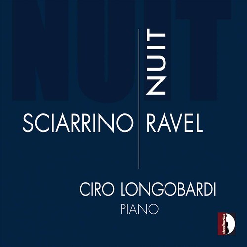 

CD диск Sciarrino / Ravel / Longobardi: Nuit