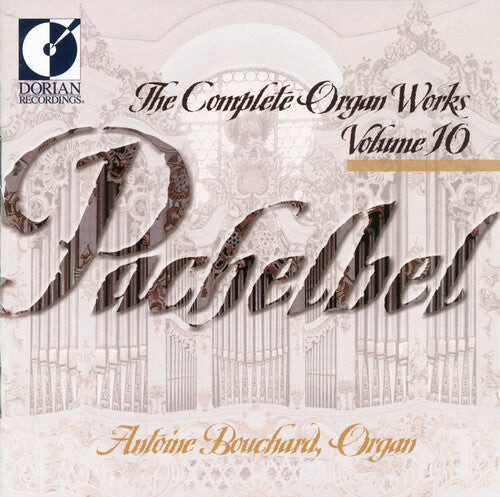 

CD диск Pachelbel / Bouchard: Complete Organ Works 11