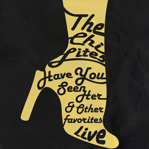 

CD диск Chi-Lites: Have You Seen Her: Live