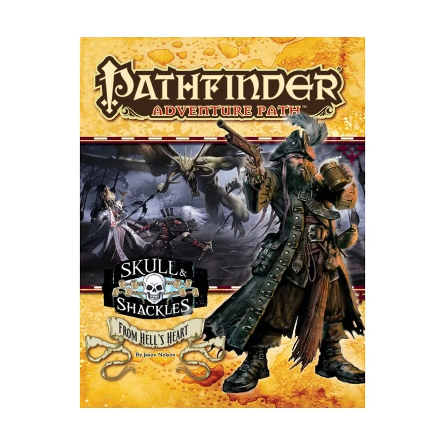 

#60 "Skull & Shackles #6 - From Hell's Heart", Pathfinder Roleplaying Game (1st Edition) - Adventure Path #031 - #060, мягкая обложка