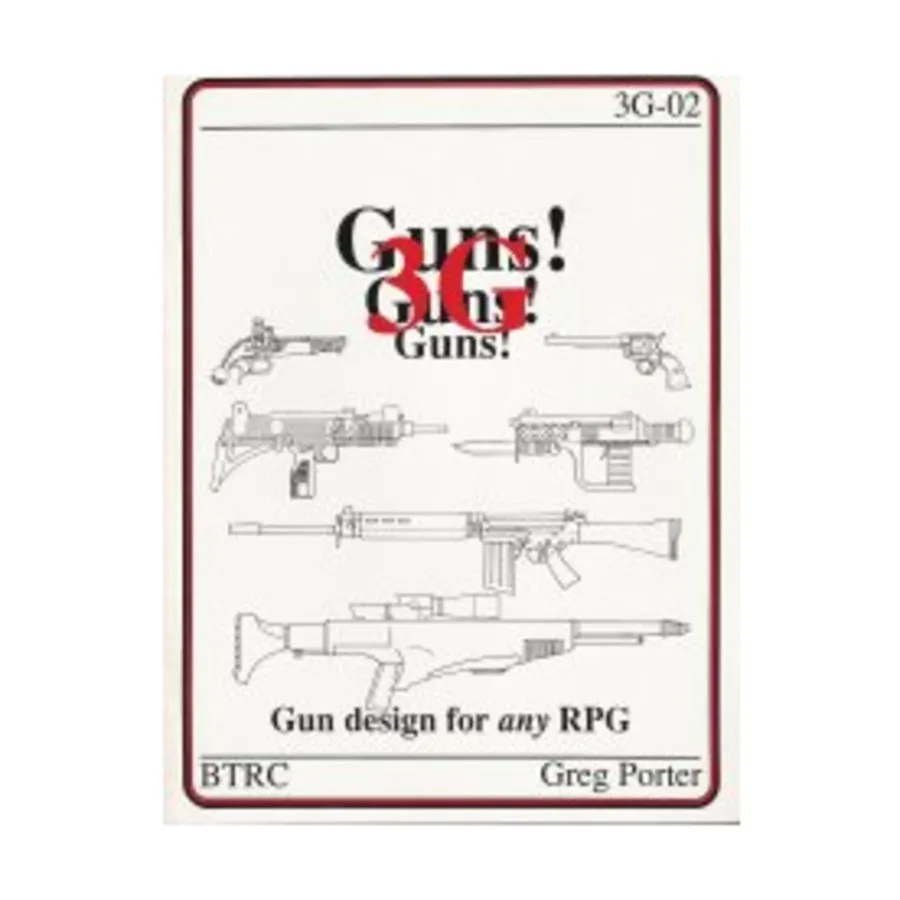 

3G - Gun Design for any RPG, Guns, Guns, Guns, мягкая обложка