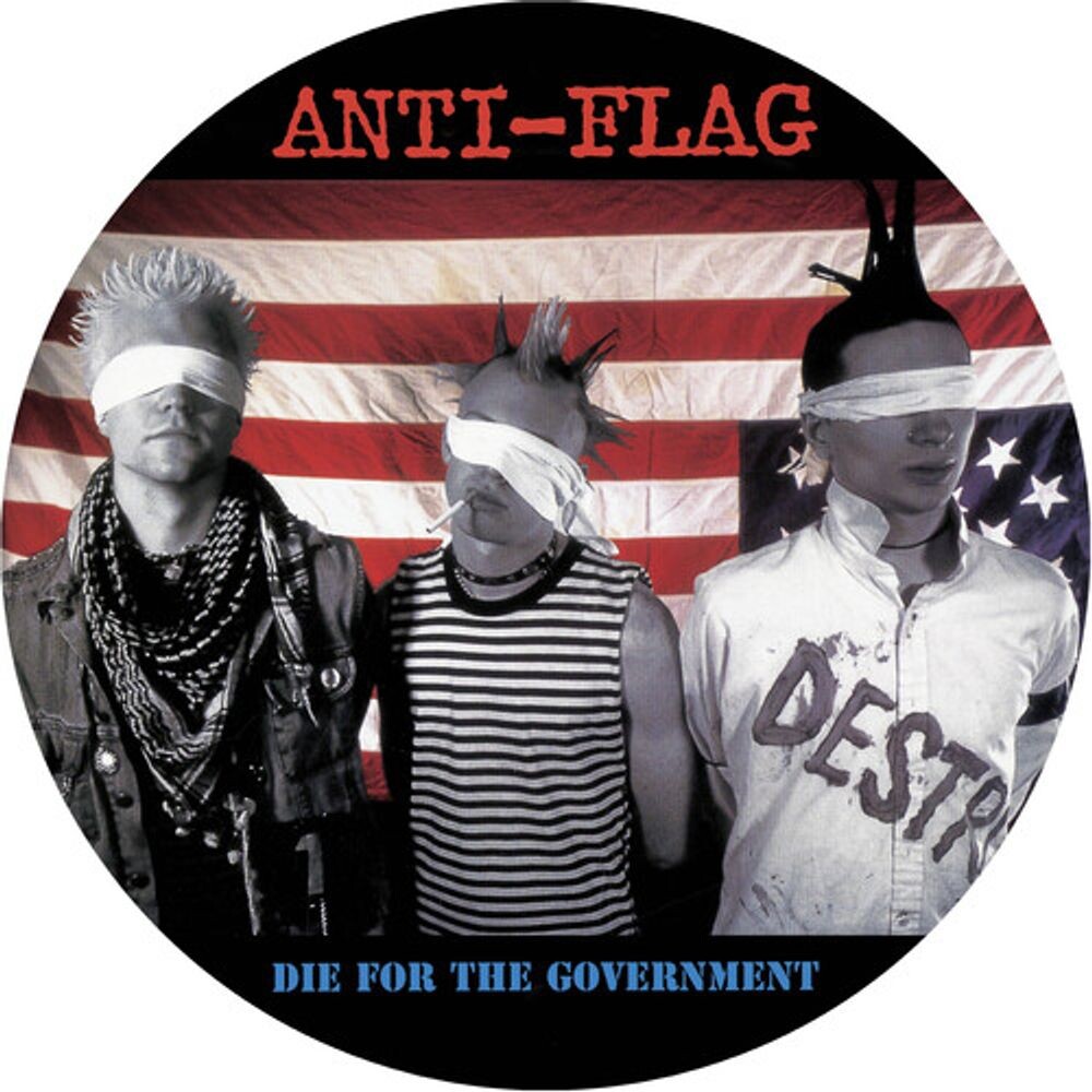 

Виниловая пластинка LP Die For The Government [Picture Disc] - Anti-Flag