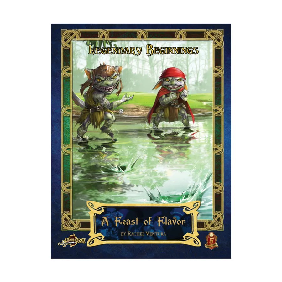 

Модуль Legendary Beginnings - The Feast of Flavor(5E), Dungeons & Dragons (5th Edition) - Adventures & Modules (Legendary Games)