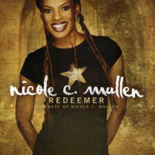 

CD диск Mullen, Nicole C: Redeemer: The Best of Nicole C. Mullen