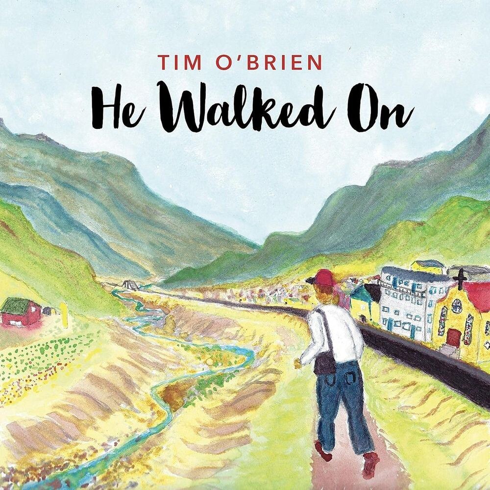 

Диск CD He Walked On - Tim O'Brien