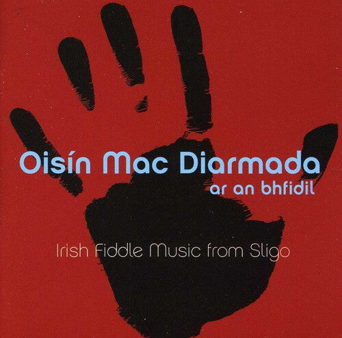 

CD диск Diarmada, Oisin Mac: Ar An Bhfidil: On the Fiddle
