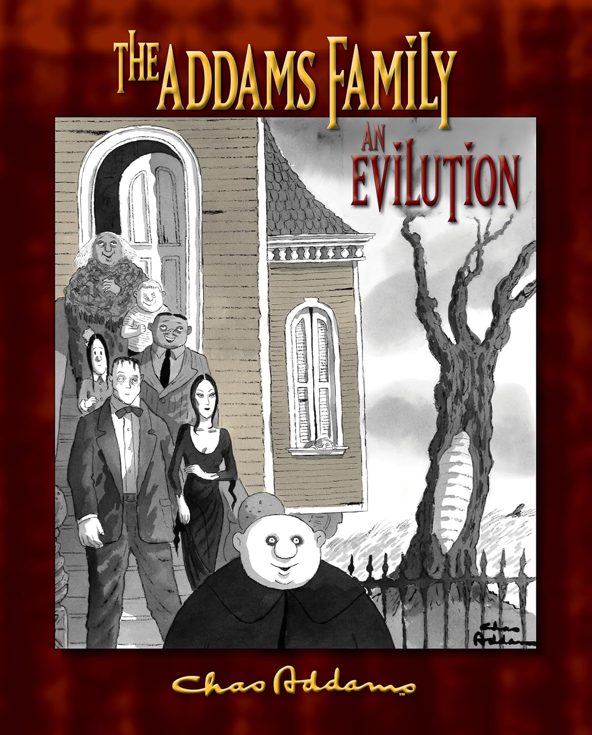 

The Addams Family: an Evilution (Pomegranate)