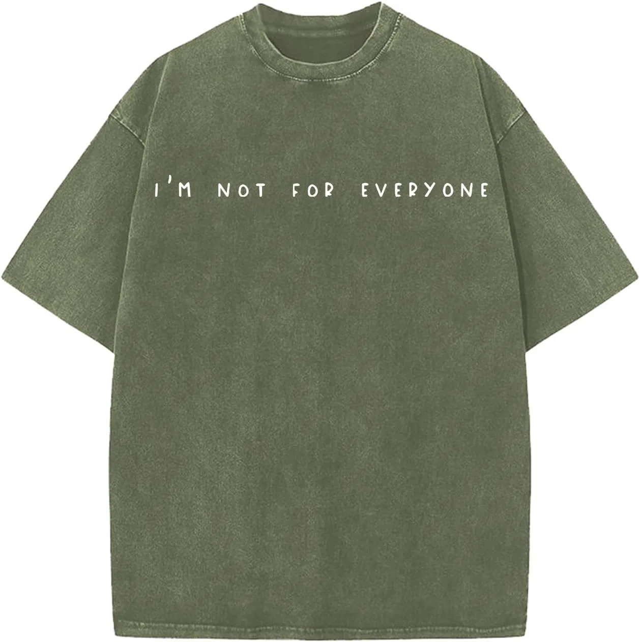 Женская футболка с принтом Im Not for Everyone, зелёный