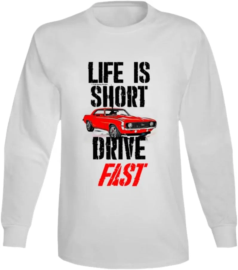 Мужская футболка с длинным рукавом с принтом Life is Short Drive Fast Camaro, White
