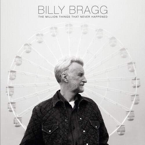 

CD диск Bragg, Billy: The Million Things That Never Happened