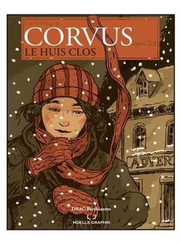 

CORVUS V 02 LE HUIS CLOS (MOELLE GRAPHIK)