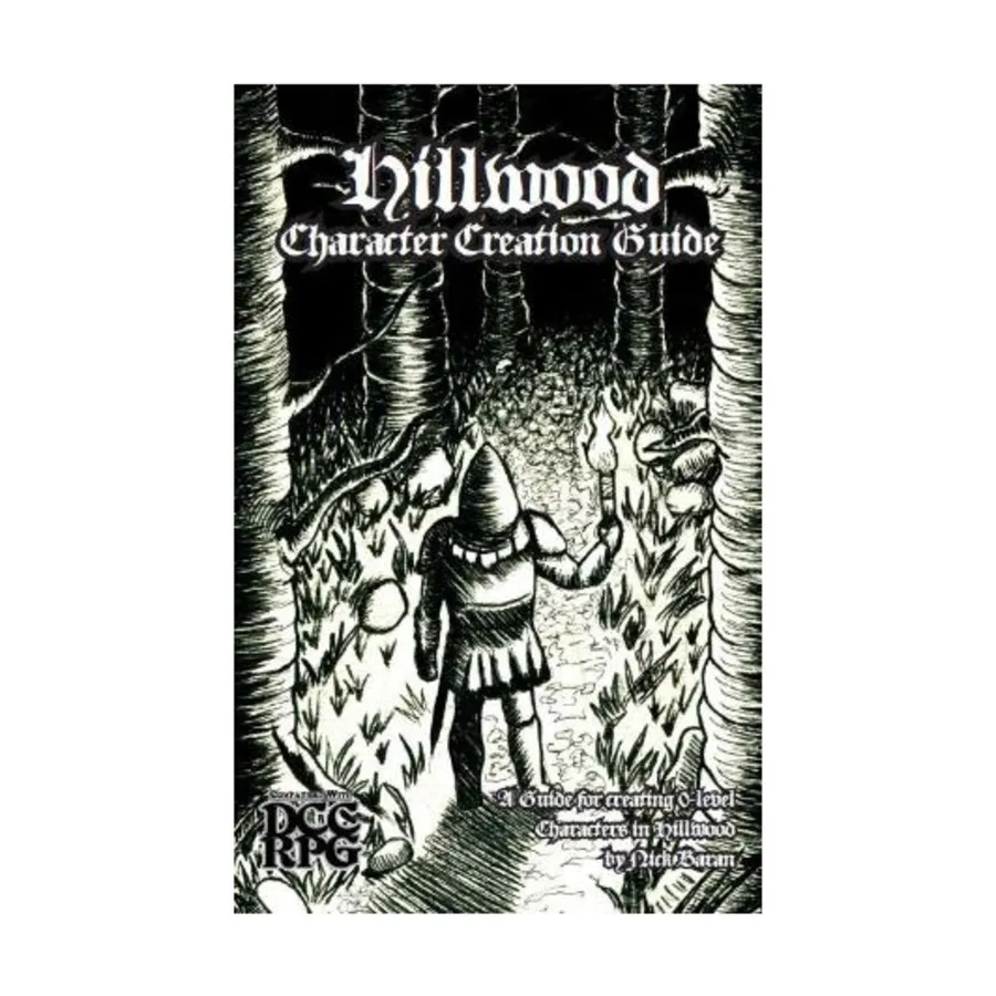 

Hillwood - Character Creation Guide, DCC Role Playing Games (Breaker Press), мягкая обложка