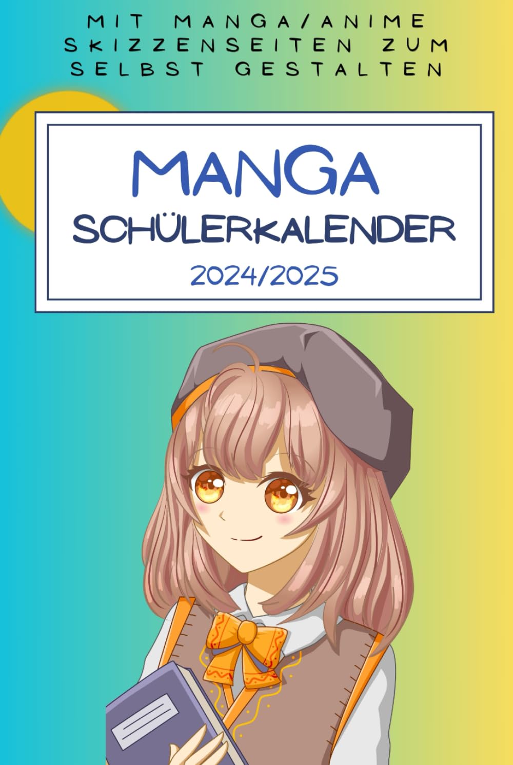 

Manga Schülerkalender 2024/2025: Schülerkalender mit Manga-Skizzenseiten zum selbst gestalten (German Edition) (Independently published)