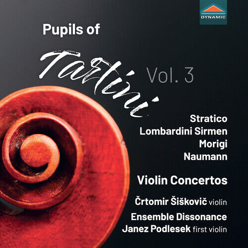 

CD диск Morigi / Naumann / Podlesek: Pupils of Tartini, Vol. 3 - Violin Concertos
