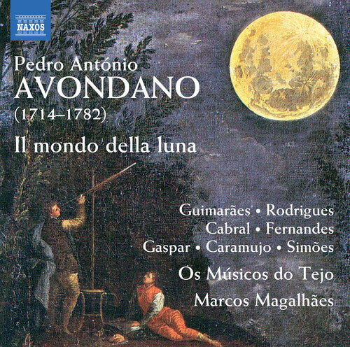 

CD диск Avondano / Os Musicos Do Tejo / Magalhaes: Il Mondo Della Luna