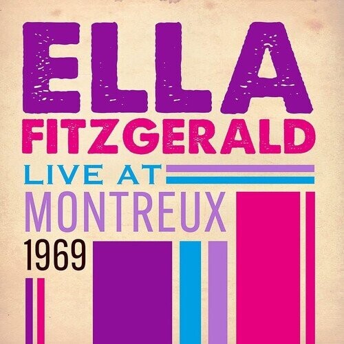 

Виниловая пластинка Fitzgerald, Ella - Live At Montreux 1969