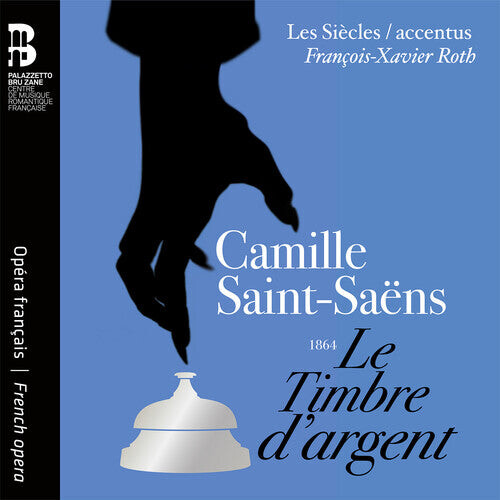 

CD диск Saint-Saens / Roth / Accentus: Le Timbre D'argent