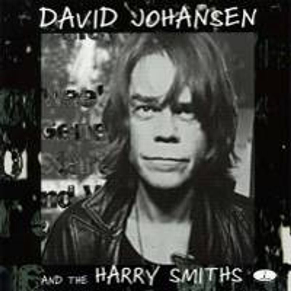 

Диск CD David Johansen And The Harry Smiths - David Johansen & the Harry Smiths
