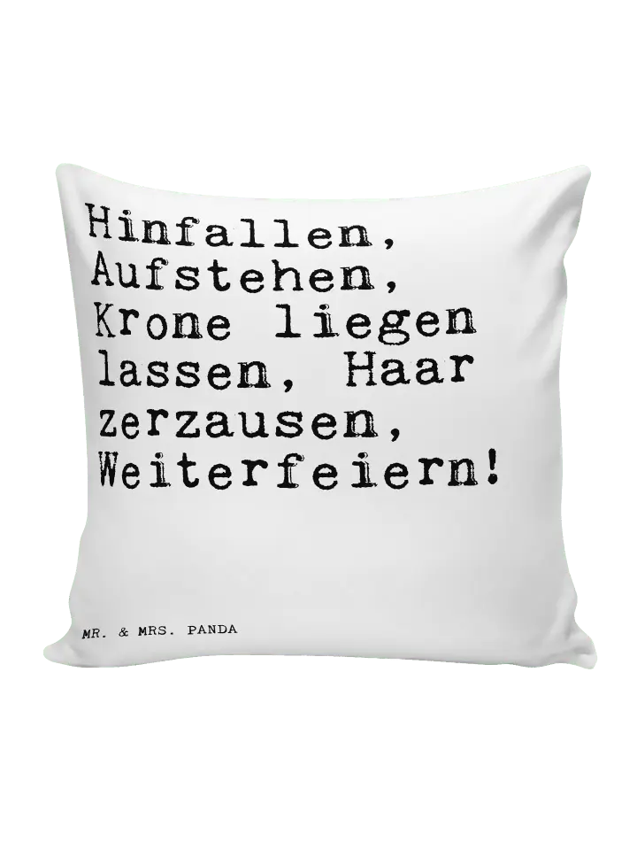 

Подушка Mr & Mrs Panda 40x40 Hinfallen Aufstehen Krone liegen, белый