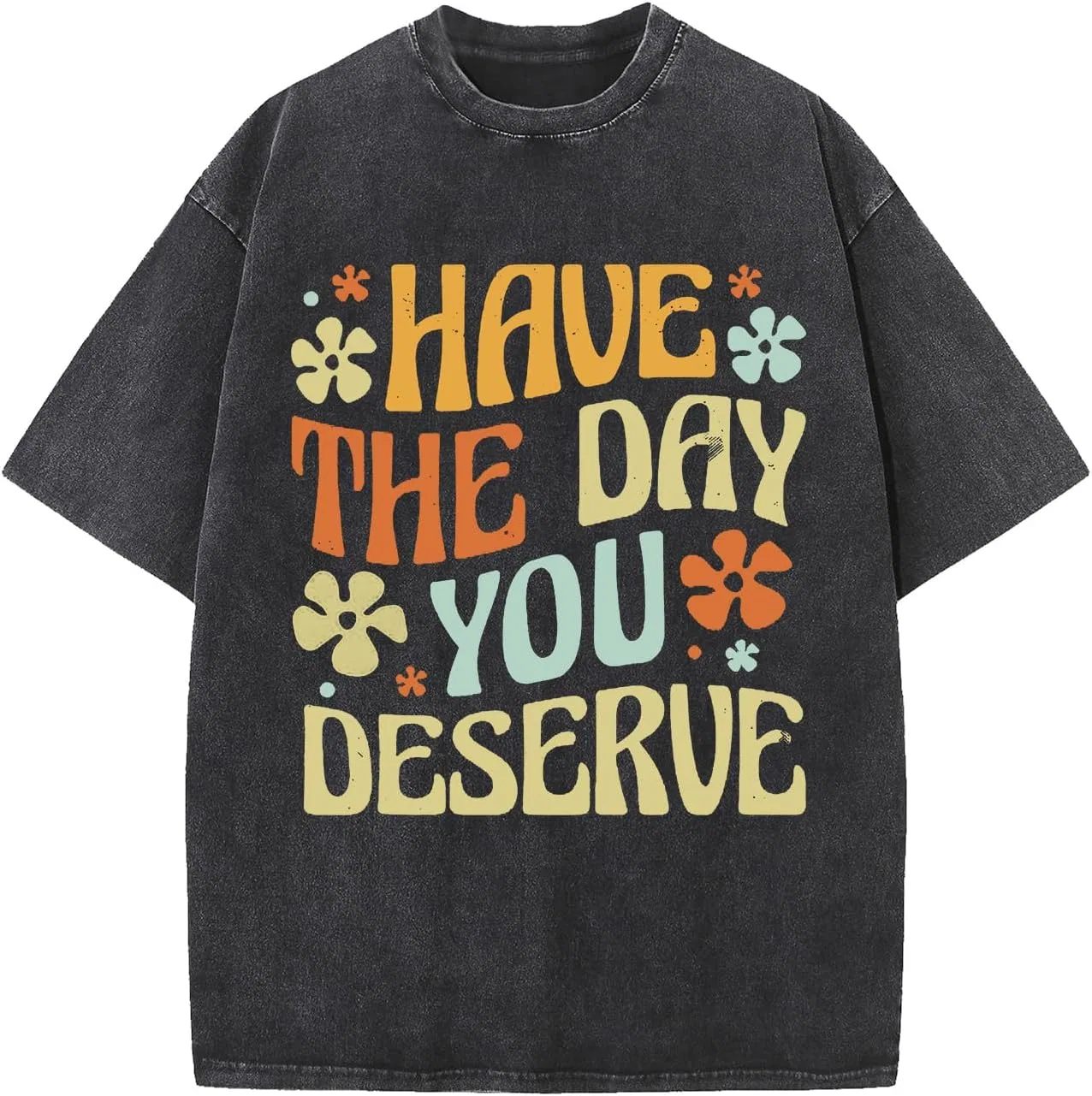Женская футболка с принтом Have The Day You Deserve, чёрный