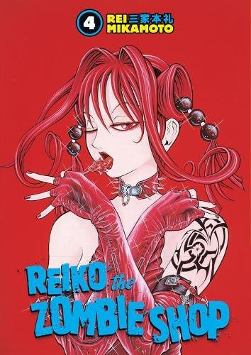

Reiko The Zombie Shop, Vol. 4 (Dark Horse)