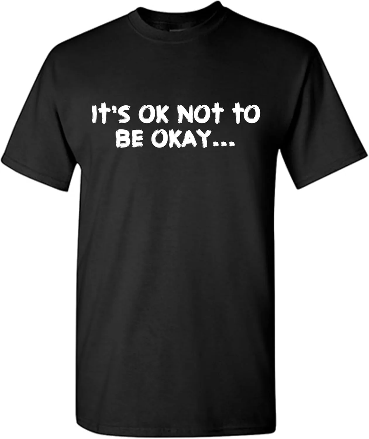 

Футболка с юмором It's Ok Not to Be Okay Feelin Good Tees
