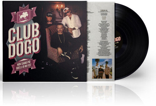 

Виниловая пластинка Club Dogo: Non Siamo Piu Quelli Di Mi Fist