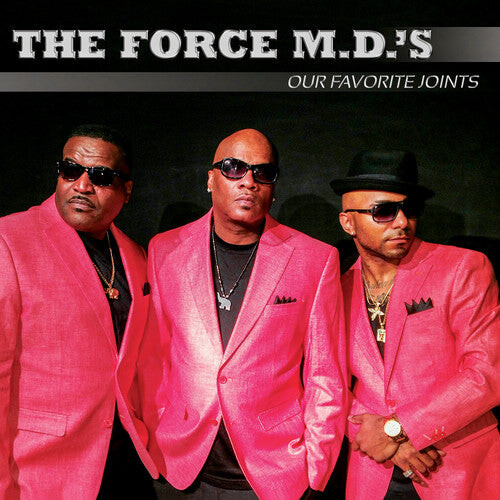 

CD диск Force M.D.'s: Our Favorite Joints