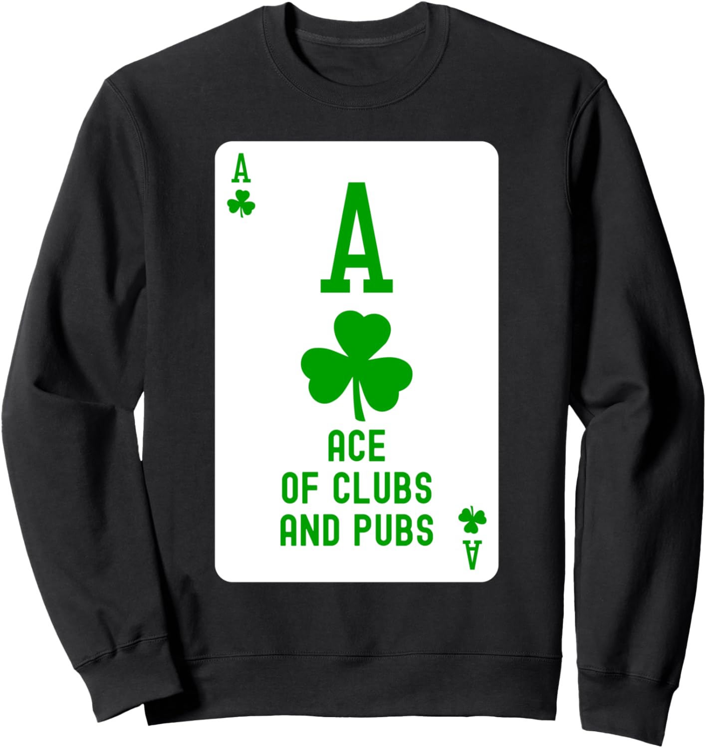 

Забавная толстовка с изображением туза треф и игральных карт Пабы St Patrick Day T Clover Clubbing Outfits For Women, черный