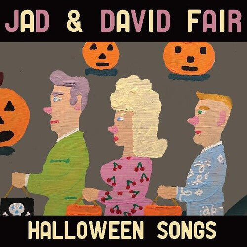 

Виниловая пластинка Fair, Jad & David: Halloween Songs