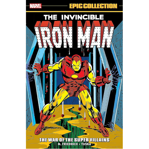 

Книга Iron Man Epic Collection: The War Of The Super Villains
