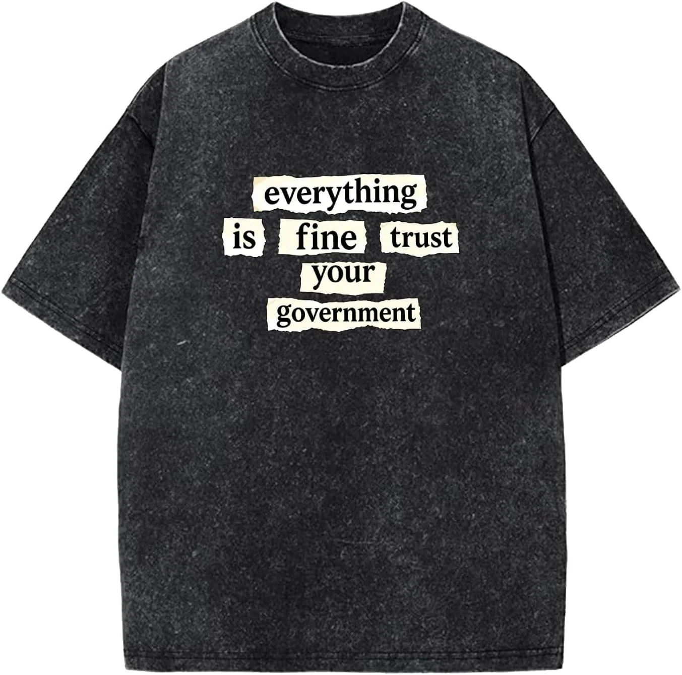 Мужская футболка с принтом Everything is Fine Trust Your Government, Wash Black