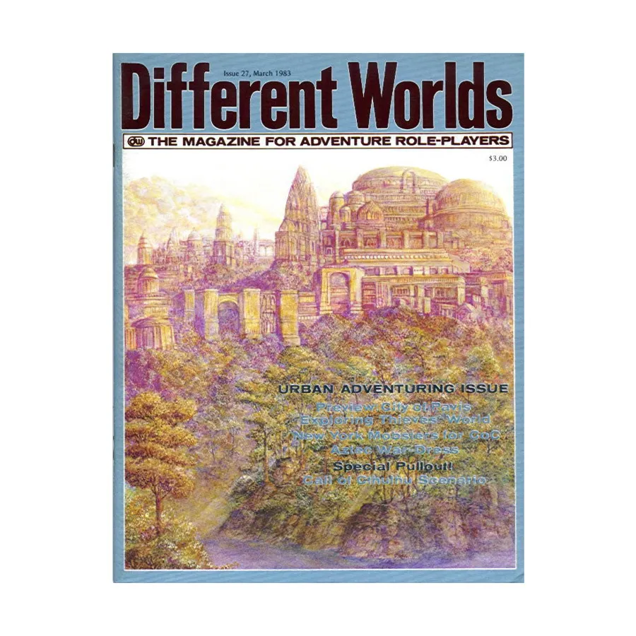 

Журнал #27 "Call of Cthulhu Scenario, Thieves World Supplement, Gangster!", Different Worlds Magazine