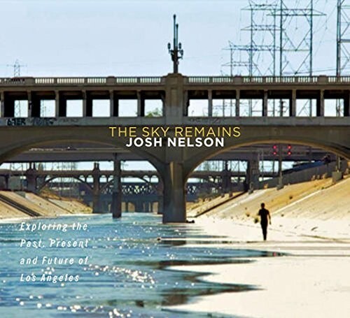 

CD диск Nelson, Josh: Sky Remains