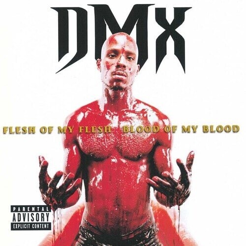 

Виниловая пластинка Dmx - Flesh Of My Flesh Blood Of My Blood