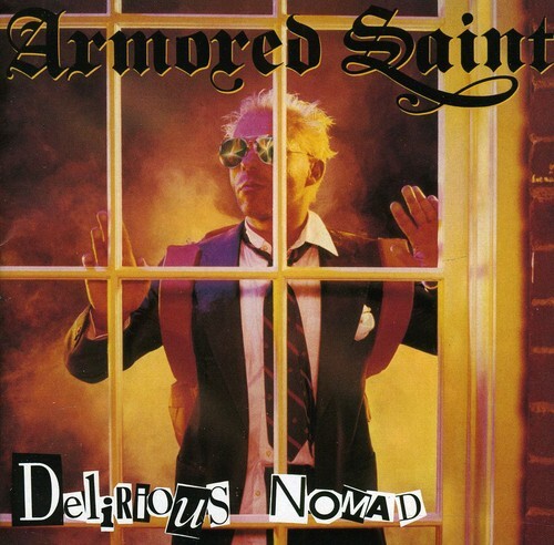 

CD диск Armored Saint: Delirious Nomad