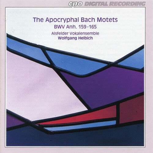 

CD диск Bach / Helbich / Alsfelder Vokalensemble: Apochryphal Motets