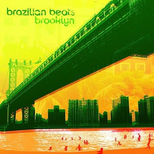 

Виниловая пластинка Brazilian Beats Brooklyn / Various