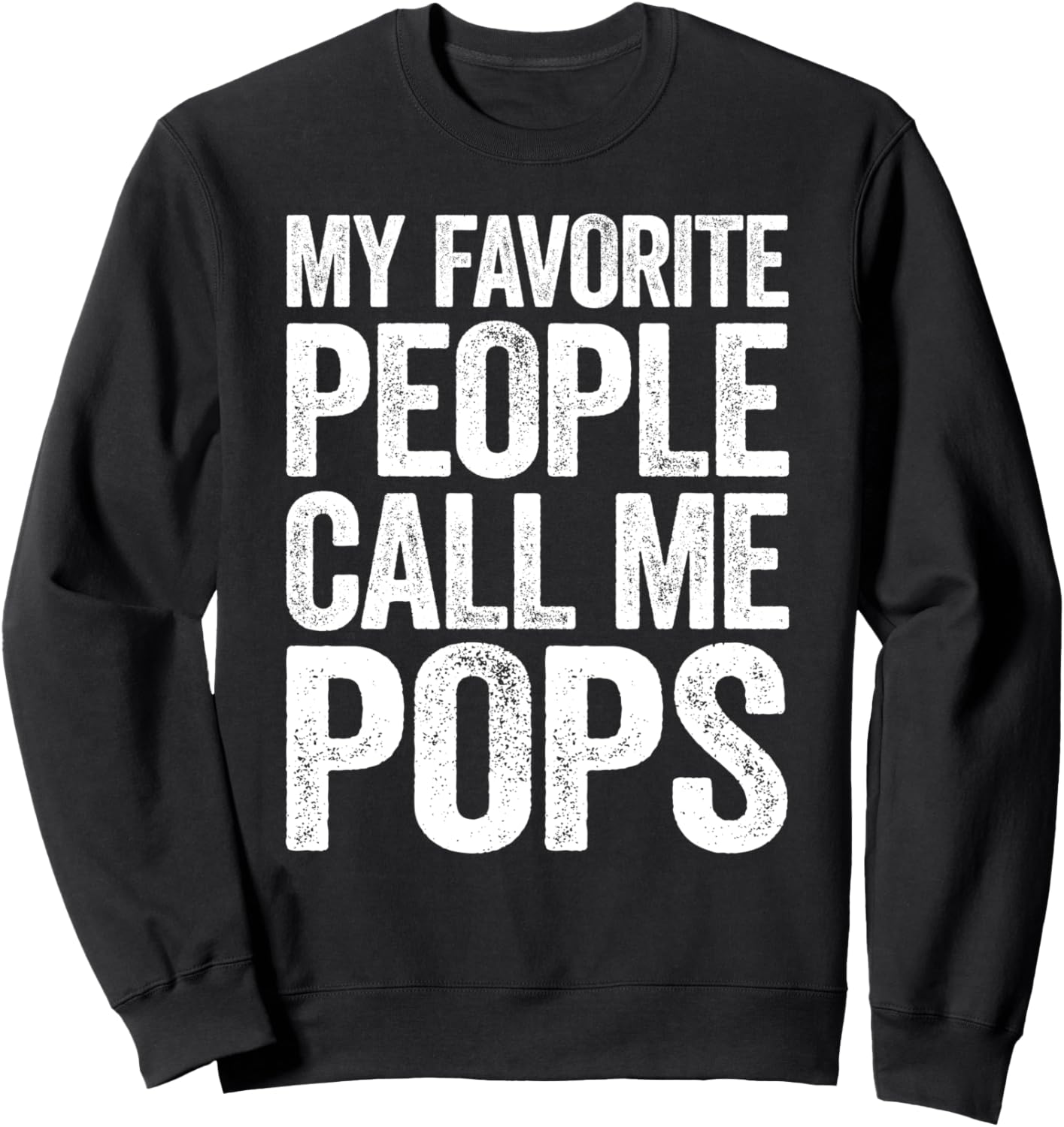 

Толстовка «Мои любимые люди называют меня папой» (My Favorite People Call Me Pops) - толстовка ко Дню отца, толстовка My Favorite People Call Me Pops Tees, черный