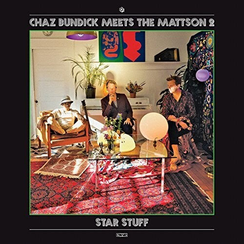 

Виниловая пластинка Bundick, Chaz Meets the Mattson 2: Star Stuff