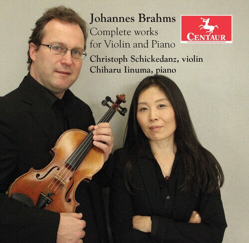 

CD диск Brahms / Schickedanz / Iinuma: Complete Works Violin & Piano