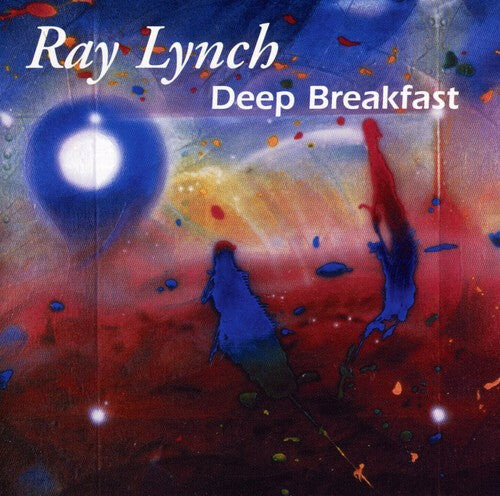 

CD диск Lynch, Ray: Deep Breakfast