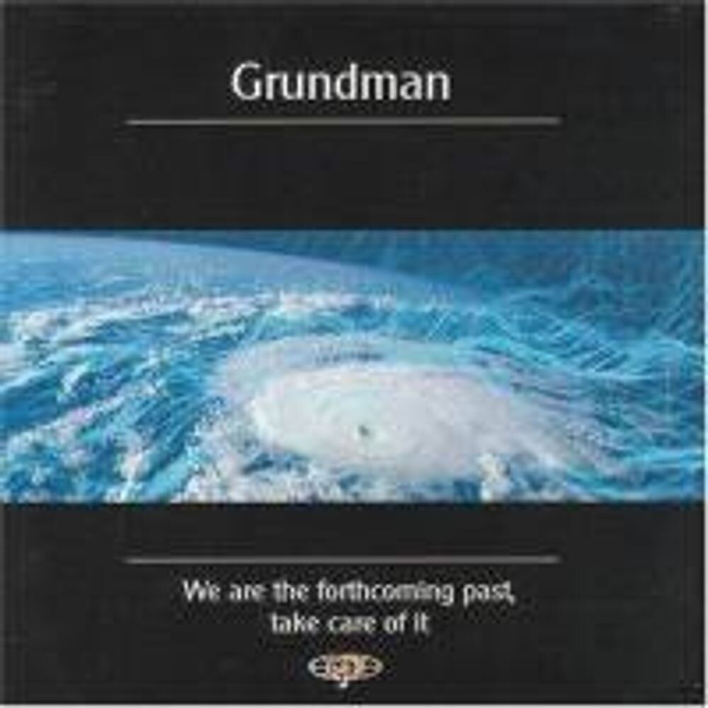 

Диск CD We Are The Forthcoming Past Ta - Grundman
