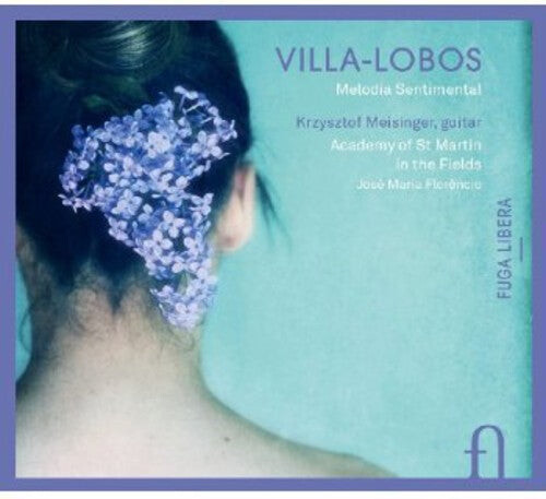 

CD диск Villa-Lobos / Meisinger: Melodia Sentimental