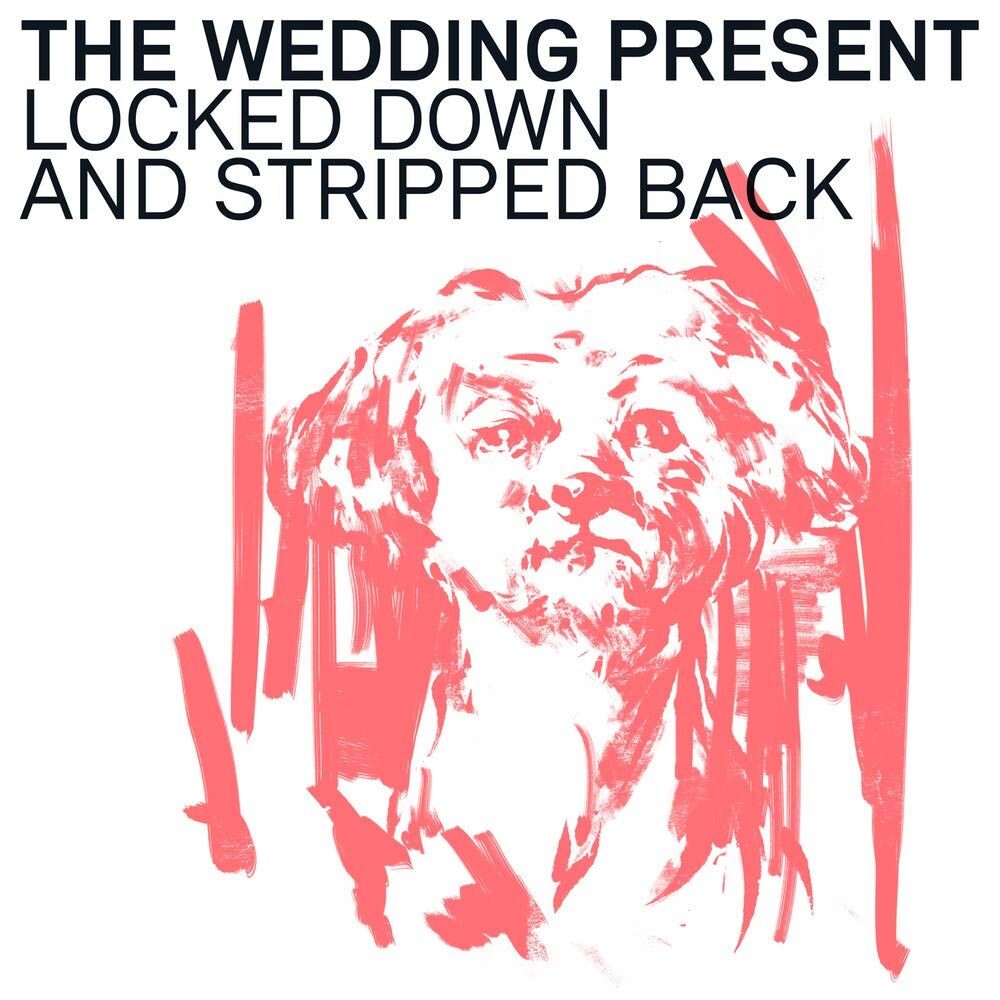 

Виниловая пластинка LP Locked Down And Stripped Back - The Wedding Present