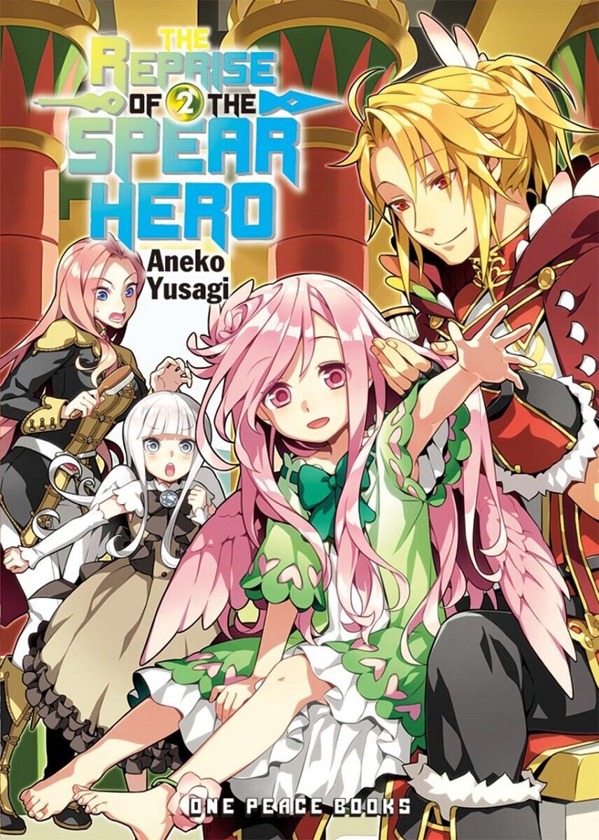 

Новелла The Reprise of the Spear Hero Novel Volume 2