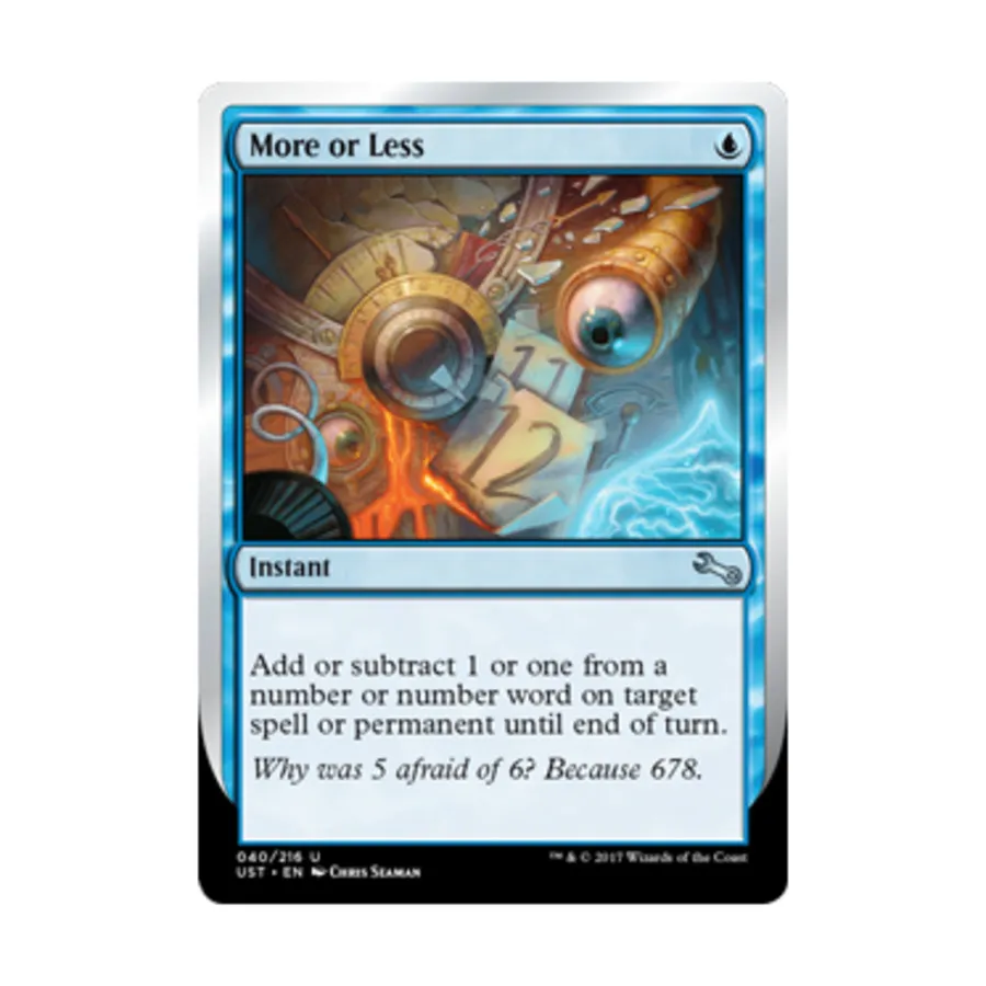

CCG Более или менее (U), MTG - Unstable